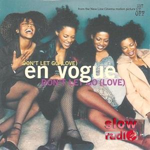 En vogue - Don't let go