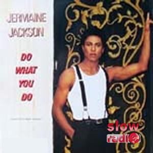 Jermaine Jackson - Do what you do