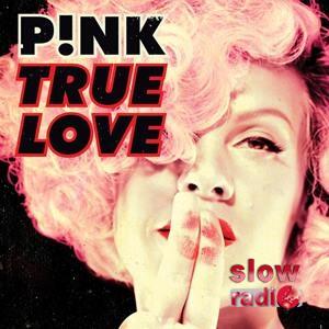 P!nk feat. Lily Allen - True love