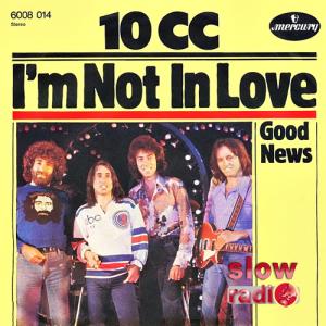 10cc - I'm not in love